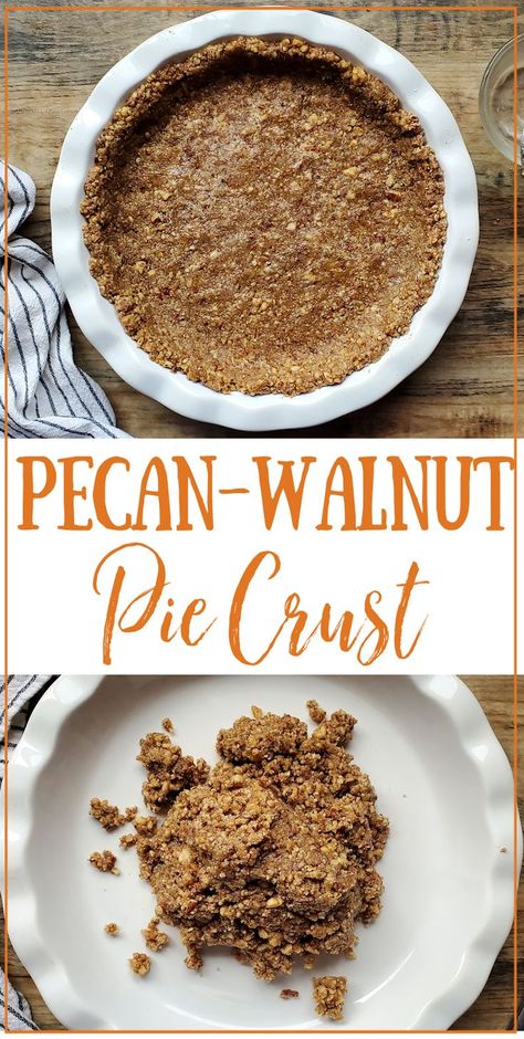 Walnut Pie Crust, Pecan Crust Recipe, Sugar Free Pecan Pie, Gluten Free Pecan Pie, Gluten Free Pecan, Pecan Pie Crust, Walnut Pie, Vegan Pie Crust, Vegan Pecan