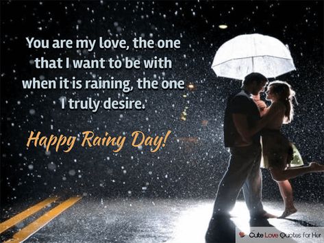 There is a deep connection between the rain and love. The magic of the storm makes your heart yearn for the one you love. Maybe it is in watching the drops of Romantic Rainy Day Quotes, Happy Rain Quotes, Love Rain Quotes, Rainy Quotes, Rainy Day Love, Rainy Day Images, Rain Images, Trainer Quotes, Cute Love Quotes For Her