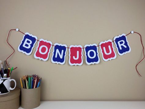 French Teacher Classroom Banner  Bonjour Sign  Gift by ParedPaper France For Kids, French Classroom Decor, France Craft, Paris Themed Birthday Party, Summer Places, Olympic Crafts, Royal Tea Parties, French Crafts, Classroom Banner