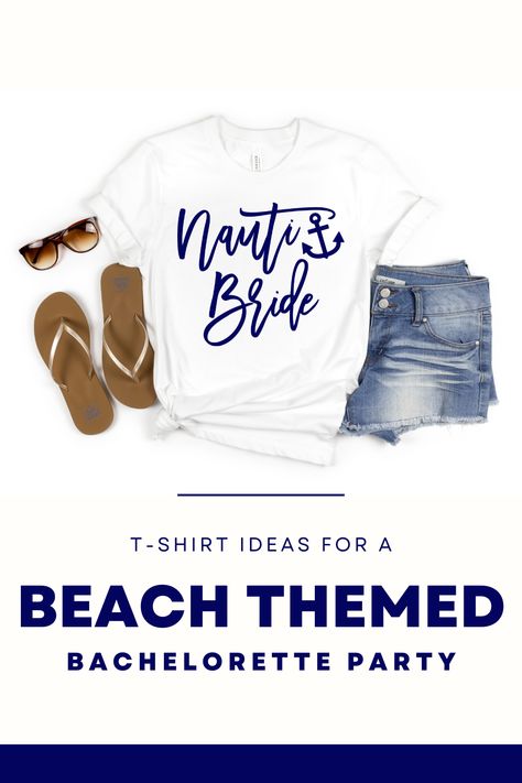 Get ready to set sail on an unforgettable day of fun, laughter, and celebration with this fun and sassy Nauti Bride t-shirt. This design is the ultimate statement piece for the bride-to-be who wants to embrace her inner sailor while enjoying her last fling before the ring! Nauti Bride, Last Fling Before The Ring, Bachelorette T Shirt, Themed Bachelorette, Bachelorette Tshirts, Beach Bachelorette, Beach Bride, Bachelorette Party Themes, Typography Tshirt