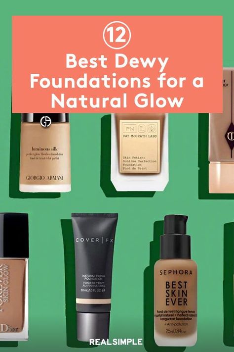 12 Best Dewy Foundations for a Natural-Looking Glow | Here you'll find our favorite dewy foundations that have earned rave reviews from customers and editors alike. Their super creamy textures ensure smooth application and provide buildable coverage to help bring out your natural glow. #beautytips #realsimple #skincare #makeuphacks #bestmakeup Dewy Foundation Look, Natural Finish Foundation, Dewy Drugstore Foundation, Best Dewy Foundation, Dewy Skincare, Best Blush Brush, Order To Apply Makeup, Water Based Foundation, Sheer Foundation