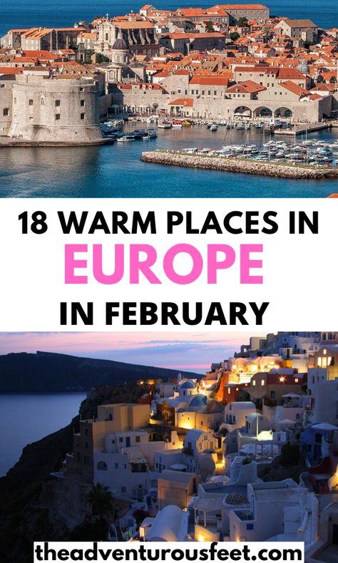 Want to escape the cold temperatures of Europe in February? Here are the best winter sun destinations in Europe to consider.| Warm places in Europe to visit in february | warm destinations in europe in winter |warm places to visit in europe | warmest places in Europe in February | Europe winter sun in February | best places to visit in Europe in february | best destinations in Europe in february #warmplacesineuropeinfebruary #wheretogoineuropeinfebruary #theadventurousfeet Europe In February, Winter In Europe, Fiji Honeymoon, Solo Travel Europe, European Honeymoon, Affordable Honeymoon, Places To Visit In Europe, Tropical Honeymoon, Adventurous Honeymoon