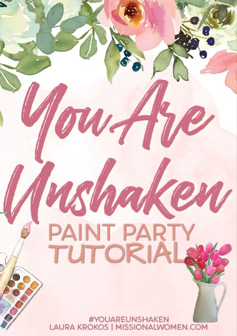 Womens Ministry Paint Party Tutorial with devotional. Paint And Praise, Christian Paint Party Ideas, Ladies Ministry Themes, Women's Devotional Ideas, Womens Ministry Ideas, Women’s Ministry, Christian Crafts Women's Ministry, Painting Party Ideas For Adults, Womens Retreat Themes