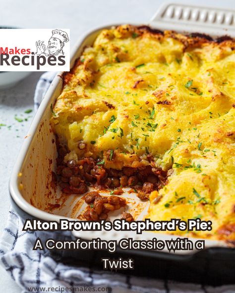 Alton Brown's Shepherd’s Pie Recipe: A Comforting Classic Done Right Alton Brown Shepherds Pie, Mashed Potato Crust, Sweet Potato Toppings, Potato Crust, Shepherds Pie Recipe, Potato Toppings, Alton Brown, Ground Lamb, Cottage Pie