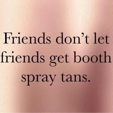 Spray Tan Poses, Tan Vibes, Bar Marketing, Tan Quotes, Salon Marketing Social Media, Spray Tan Marketing, Spray Tanning Quotes, Mobile Tanning, Tanning Quotes