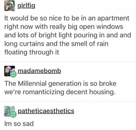 Alexa Play Despacito, Vibes Tumblr, Tumblr Stories, Atlas Shrugged, Smell Of Rain, Good Will Hunting, Millennials Generation, Chaotic Neutral, Valley Of The Dolls