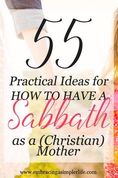 Sabbath Activities, Messianic Judaism, Sabbath Rest, Christian Homemaking, Christian Motherhood, Sabbath Day, Spiritual Disciplines, Christian Parenting, Christian Blogs