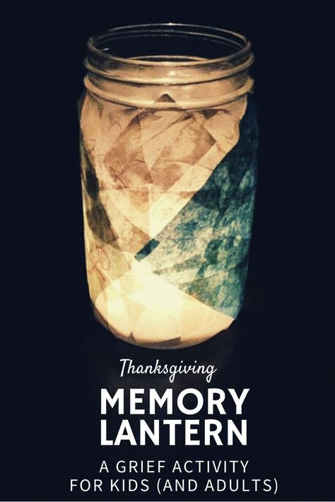 The Memory Lantern is a great grief activity that can help open up a dialogue between kids and the supportive adults in their lives. #grief #griefactivity #schoolcounselor #griefcounselor #Thanksgiving #griefsupport #bereavedchild via @whatsyourgrief Bereavement Group Activities, Activities To Remember A Loved One, Memorial Activities For Kids, Memorial Activities For Loss, Celebration Of Life Activities, Bereavement Activities, Memory Lanterns, Memory Lantern, Art Therapy Directives