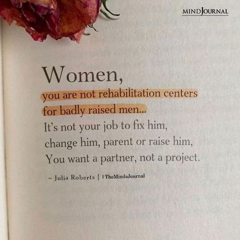 Women You Are Not Rehabilitation Centers, Traumatized Men Quotes, Men Supporting Women, Men Not Understanding Women, Women Are Not Rehabilitation Centers, Mother Enmeshed Men, Men Treating Women Badly Quotes, Health Issues Quotes, Rehab Quotes