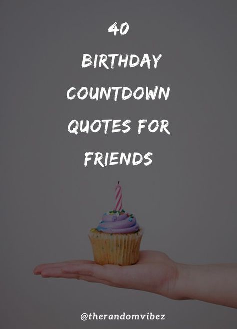 #birthdaycountdown #birthdaycountdownquotes #birthdaycountdownwishes #happybirthday #happybirthdaycountdown #happybirthdayfriendsquotes #happybirthdayquotes #happybirthdaycaptions #besthappybirthdayquotes #dailyquotes #coolcaptions #birthdaywishes #bestiebirthday Birthday Countdown Quotes For Bestie, Countdown Quotes For Birthday, Bestie Birthday Countdown, Birthday Countdown For Best Friend, Best Friend Birthday Countdown Caption, Countdown For Best Friends Birthday, Birthday Countdown Quotes For Him, Birthday Countdown Captions, Countdown Captions