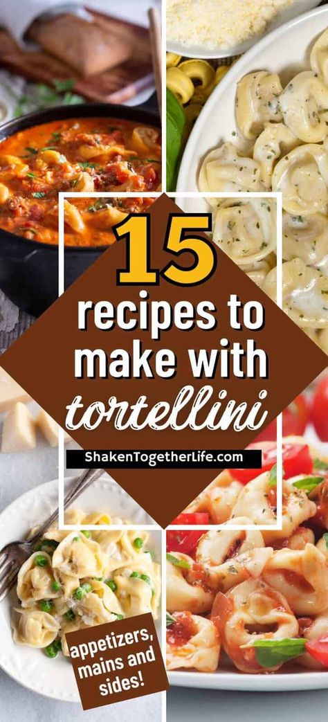 Wondering what to serve with tortellini? These 15 recipes make this cheese-stuffed pasta a complete meal! What To Eat With Tortellini, Leftover Tortellini Recipes, Homemade Tortellini Recipes, Recipes For Tortellini, Cheese Stuffed Tortellini Recipes, What To Make With Cheese Tortellini, What To Serve With Tortellini, Cheese Tortellini Filling Recipes, Totillinie Recipes