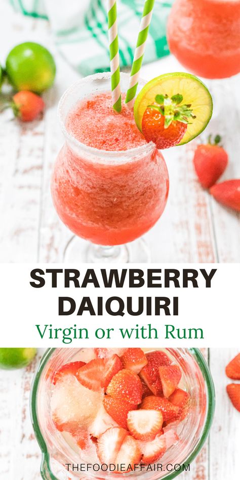 Refreshing Virgin Strawberry Daiquiri Recipe | The Foodie Affair Mocktail Strawberry, Virgin Strawberry Daiquiri, Strawberry Daiquiri Recipe, Strawberry Daiquiri Mix, Summertime Food, Cold Drinks Recipes, Frozen Limeade, Happy Hour Food, Daiquiri Recipe