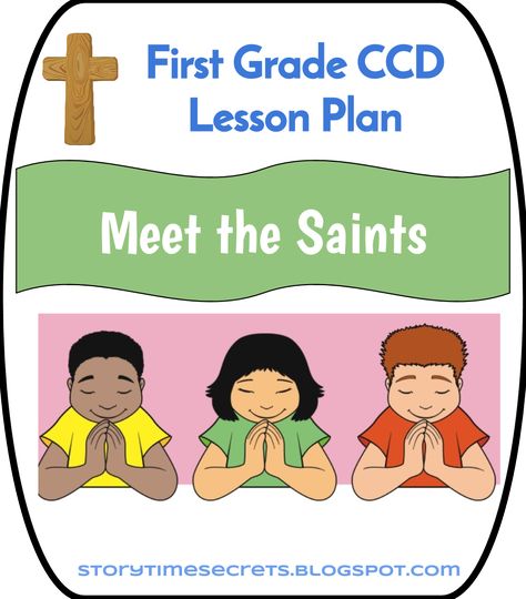 Story Time Secrets: First Grade CCD 2014-2015: All Saints Day Lesson: Meet the Saints (10/27/14) Ccd Crafts, The Sign Of The Cross, Religion Activities, First Grade Lessons, Catholic Education, Saints Days, Sign Of The Cross, First Grade Activities, Faith Formation