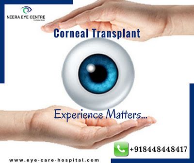 Eye Treatments India: Penetrating Keratoplasty : The Neo-Option For Corn... Corneal Transplant, Eye Center, Success Rate, Eye Care, Corn, India