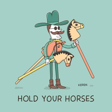 Artist Keren Rosen of Dings & Doodles has created an ongoing collection of cute illustrations that portray the literal meanings of all sorts of well-known idioms. Prints of Keren’s litera… Cheesy Puns, Hold Your Horses, Visual Puns, Graphic Book, Cute Puns, Go To Movies, English Idioms, Funny Illustration, Fun Illustration