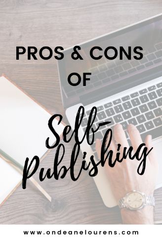 Pros & Cons Of Self-Publishing | Ondeane Lourens Author Tips, Indie Publishing, Easy Jobs, Book Writing Tips, Book Writing, Find People, Book Tv, Indie Author, A Lot Of People