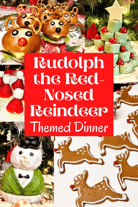 Rudolph the Red-Nosed Reindeer Themed Dinner Rudolph The Red Nosed Reindeer Movie, Rudolph The Red Nosed Reindeer Snacks, Rudolph Food Ideas, Rudolph The Red Nosed Reindeer Dinner, Rudolph Dinner Ideas, Rudolph Themed Dinner, Rudolph The Red Nosed Reindeer Party Ideas, Reindeer Christmas Party Ideas, Rudolph Movie Night Food