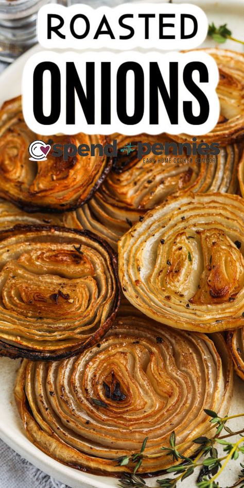 It won't take long to have a pan of roasted onions ready and warm from the oven. Onions are sliced, chopped, or left whole, tossed with some balsamic vinegar and butter, and then roasted to perfection. They are the best for topping hamburgers and adding to wraps or soups. #roastedonions #panroastedonions #bakedonionswithbalsamicvinegar #spendwithpennies Whole Onion Recipes, Roasted Peppers And Onions, Vidalia Onion Recipes, Onions Recipes, Homemade French Onion Soup, Cream Of Onion Soup, Baked Onions, Roasted Broccolini, Vidalia Onion