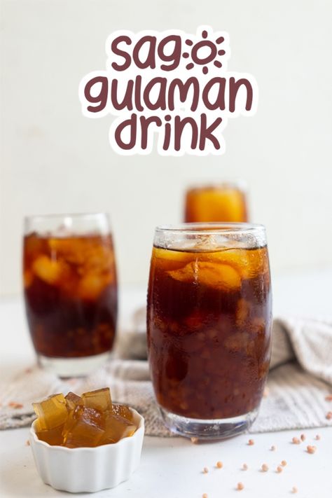 Gulaman Drinks Filipino Recipes, Sago Gulaman Drink, Gulaman Drink, Filipino Drinks, Sago Pearls, Sago Recipes, Mixology Recipes, Filipino Breakfast, Filipino Cuisine