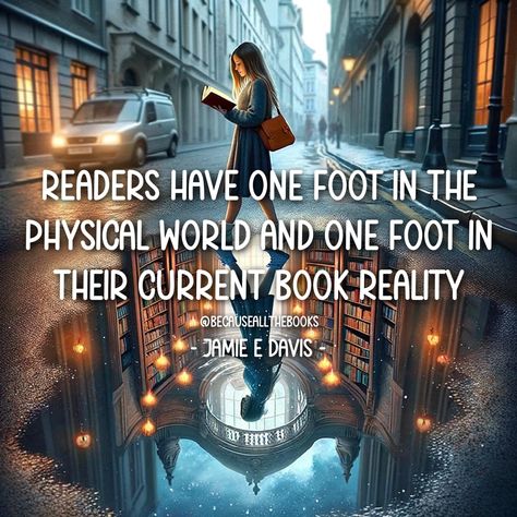 And sometimes we forget the real world and get lost in book reality! Lost In Books Quotes, Get Lost In A Book Quotes, The Library Of Lost Things, Books Are A Way To Live A Thousand Lives, Book Philosophy, The Library Of Lost Things Quotes, Books Escape From Reality, Bookworm Quotes, Book World