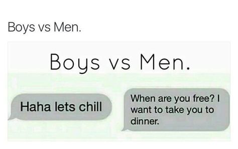 The difference between a boy and a man in dating. A gentleman in fact. Boys Vs Men, Men Vs Boys, Gentleman Quotes, Quotes Videos, Eliza Dushku, Pictures Quotes, In Memes, Different Quotes, Men Boys