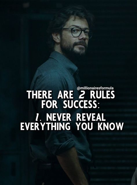 Professor Money Heist Quotes, Sucessfull Quotes Wallpaper, Money Heist Quotes, Sigma Attitude, Professor Quote, Life Choices Quotes, Inspirtional Quotes, Strong Mind Quotes, Man Up Quotes