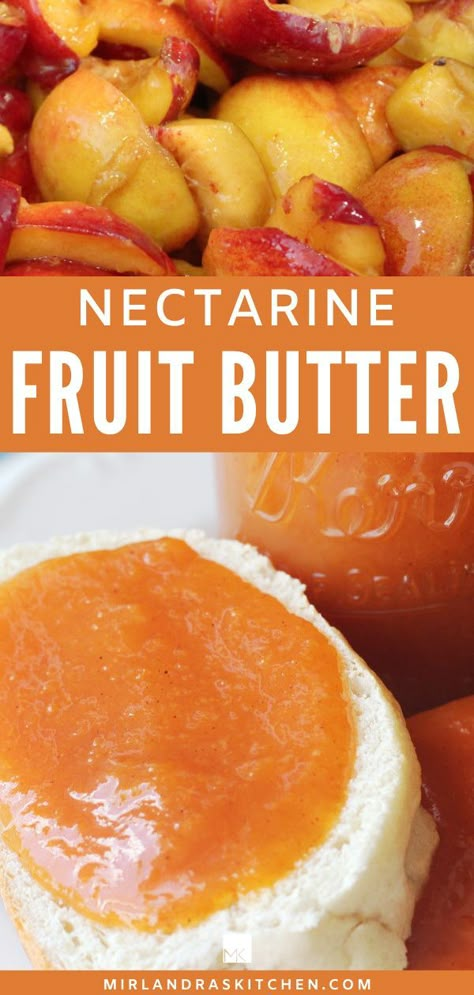 Sweet and fragrant with a hint of warm autumn spices! This lovely nectarine fruit butter is a delicious and easy way to use those extra nectarines from your crop or your wind falls. Can it or eat it fresh. Either way you will love this tasty early fall treat on your favorite bread and muffins. #canning #fruitbutter #stonefruit #easy Canning Fruit Butters, Nectarine Butter Recipe, Ways To Preserve Nectarines, Nectarine Canning Recipes, Nectarine Desserts, Canning Nectarines, Nectarine Jam, Summer Canning, Nectarine Fruit