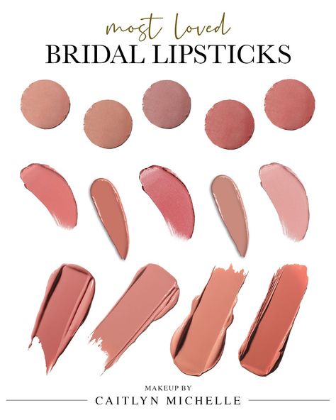 Most Loved Bridal Lipsticks Rated by a Wedding Makeup Artist — Makeup by Caitlyn Michelle | Charlotte Makeup Artist Natural Bridal Lipstick, Best Bridal Lip Color, Bridal Lipstick Shades, Best Lipstick For Wedding Day Brides, Lipstick For Brides Wedding Day, Bridesmaid Lip Color, Pink Wedding Lipstick Brides, Drugstore Wedding Lipstick, Wedding Day Lip Color