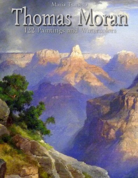 Thomas Moran Paintings, School In New York, Thomas Moran, Master Studies, Inspiring Artists, Hudson River School, Nature Artists, The Rocky Mountains, Hudson River