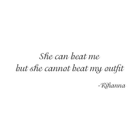 She can beat me but she cannot beat my outfit -Rihanna . . . Find us on Etsy  Link in bio . . . #paolomilano #etsy #etsyshop #rihanna #quote #blackandwhite #outfit #outfitoftheday #ootd #outfitinspiration #inspiration #getinspired #love #goodvibes #beautiful #stylish #beauty #outwear #dress #shopaholic #shoes #highheels #firstpost #instafashion #picoftheday #professional #profession #pantone Rihanna Quotes, Demonic Quotes, Outfit Quotes, Dress Hire, Bad Girl Quotes, S Quote, My Outfit, Daily Inspiration Quotes, Leather Bags