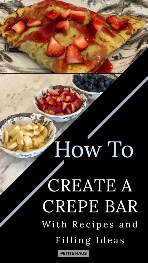 Crepes Bar Ideas, Crepes Bar Party, Crepes Menu Ideas, Crepe Bar Brunch, Crepe Buffet Ideas, Crepe Station Ideas, Crepe Business Ideas, Crepe Menu Ideas, Duch Pancakes