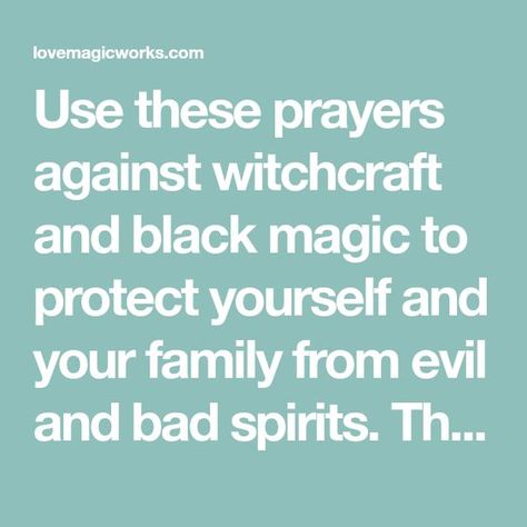 Protection Against Black Magic, Prayer Against Witchcraft, Protection Against Witchcraft, Prayers Against Witchcraft, Protection From Black Magic, Clear Bad Energy, Spells For Protection, Prayer For Boyfriend, Prayers For Protection