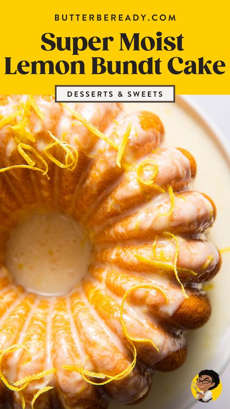 Lemon Cake Bundt Recipe, Lemon Loaf Bundt Cake, Best Lemon Bundt Cake Ever, Homemade Lemon Bundt Cake, Moist Lemon Pound Cake From Scratch, Lemon Bunt Cakes Recipes, Extreme Lemon Bundt Cake, Extreme Lemon Bundt Cake Recipe, Lemon Bundt Cake Recipes