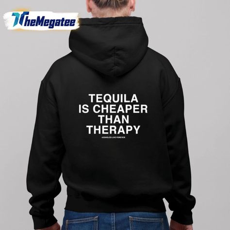 Tequila Is Cheaper Than Therapy Shirt Check more at https://themegatee.com/product/tequila-is-cheaper-than-therapy-shirt/ Cheaper Than Therapy, Tequila, Unique Gifts, Gifts