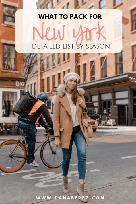 What to Pack for a Trip to NYC | Ultimate NYC Packing List by Season | NYC street style outfits Dana Berez Packing List Nyc Packing List, City Outfit Fall, Outfits For Nyc, New York Spring Outfits, Broadway Outfit, Nyc Fall Outfits, New York Weather, Pack For A Trip, Nyc Spring