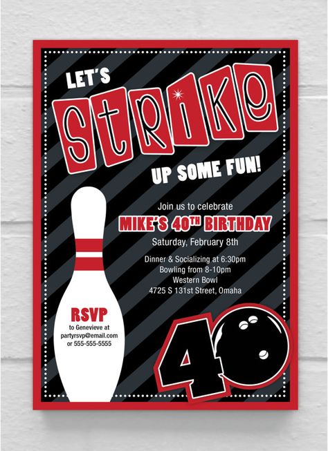 Birthday Party Invitations For Adults, 40th Fiesta, Cookout Ideas, Bowling Party Invitations, School Function, Bowling Birthday Party, Bowling Birthday, Birthday Invitations Diy, Bowling Party