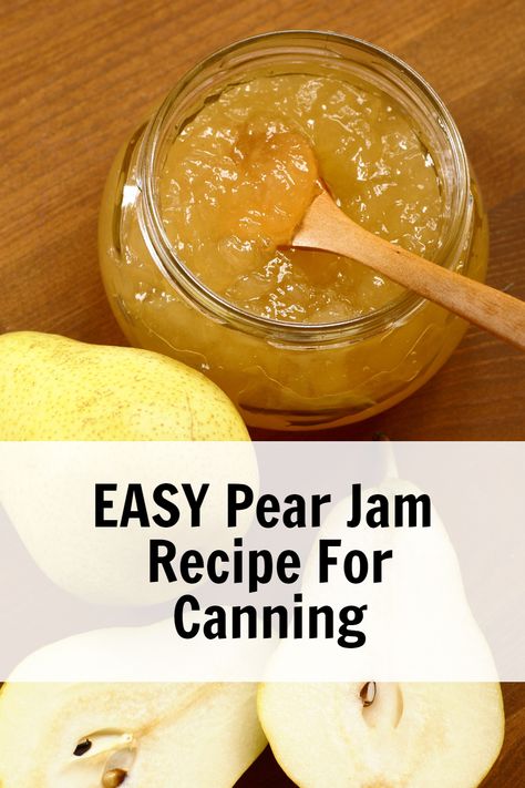 An open jar of pear jam with fresh pears beside it, with overlay text "easy pear jam recipe for canning", showcasing a delightful pear jam recipe for canning pear jam. Recipe For Pear Preserves, Pear Honey Recipe Canning, Canning Pears Easy, Pear Jam With Pectin, Pear Preserves Recipe Easy, Pear Preserving, Pear Perserves Recipes, Pear Jam Recipe Canning, Pear Canning Recipes