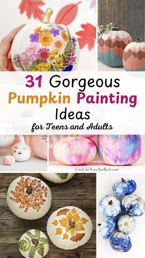 31 Gorgeous Pumpkin Painting Ideas - Live Like You Are Rich Thanksgiving Pumpkins Painting, Painting Ideas For Teens, Pumpkins Painting, Thanksgiving Pumpkins, Thanksgiving Decor Ideas, Pumpkin Painting Ideas, Activities For Teens, Pumpkin Painting, Fall And Thanksgiving