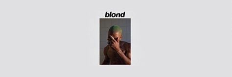 Blonde by Frank Ocean Frank Ocean Twitter Header, Medium Widget Ideas, Frank Ocean Desktop Wallpaper, Frank Ocean Banner, Frank Ocean Twitter, Pasta Dump, Steve Franks, 90s Rappers Aesthetic, Frank Ocean Wallpaper