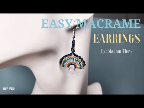 (1) Macrame Tutorial / How To Make: Simple Colorful Earrings - YouTube Macrame Simple, Tutorial Macramé, Micro Macramé, Macrame Earrings, Macrame Tutorial, Colorful Earrings, Micro Macrame, Macrame Jewelry, Brick Stitch