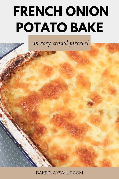 French Onion Potato Bake Potato Bake French Onion Soup, French Onion Au Gratin Potatoes, French Onion Potato Au Gratin, French Onion Soup Potato Bake, French Onion Stuffed Baked Potatoes, French Onion Soup Mix Potatoes, Baked Onion Casserole, French Onion Potatoes Au Gratin, Potato And Onion Bake