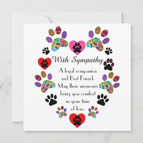 Beautiful Loss of a Pet Dog Sympathy Card   Zazzle Dog Sympathy Card, Cat Sympathy, Dog Sympathy, Paw Print Design, Loss Of Dog, Pet Sympathy, Sympathy Card, Losing A Pet, Pet Cat