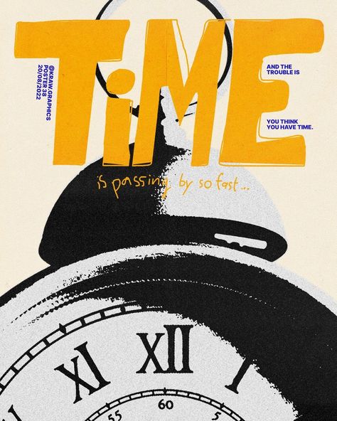 Time custom typography aesthetic vintage old style poster - time is passing by so fast Old Poster Aesthetic, Time Typography Design, Time Passing Art, Graphic Design Cover Art, Minimal Vintage Design, Quote Graphic Design Layout, Vintage Minimalism Graphic Design, Times New Roman Poster, Typography Poster Minimal