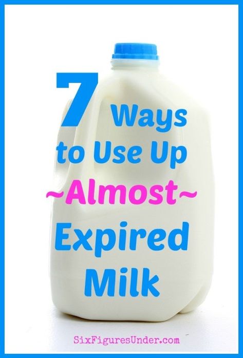 🥛 7 Smart Ways to Use Almost Expired Milk (Don't throw it out!) - Six Figures Under Recipes Using Old Milk, Recipes To Use Up Sour Milk, What To Do With Old Milk, Recipes That Use Whole Milk, Old Milk Recipes, What To Do With Sour Milk, 1% Milk Recipes, How To Use Up Milk, 1% Milk Recipes Ways To Use