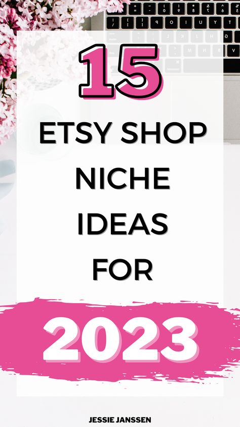 15 Niche Ideas For Your Etsy Business  - Etsy Shop Ideas Etsy Niche Ideas, How To Make Money On Etsy, Printify And Etsy, Esty Shop.com, Debt Free Aesthetic, Etsy Dropshipping, Etsy Shop Ideas, Starting Etsy Shop, Etsy Hacks