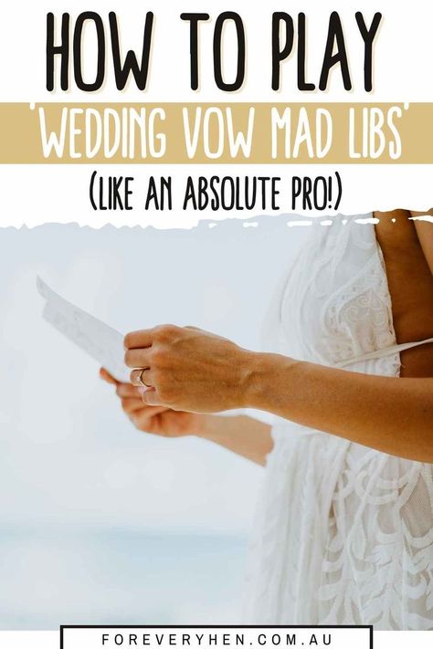 Image of a bride reading out her vows. Text overlay: How to play 'wedding vow mad libs' (like an absolute pro!) Vow Mad Libs, Funny Wedding Vows, Wedding Mad Libs, Writing Games, Mad Libs, Marriage Vows, Wedding Vow, Couple Shower, Hen Do