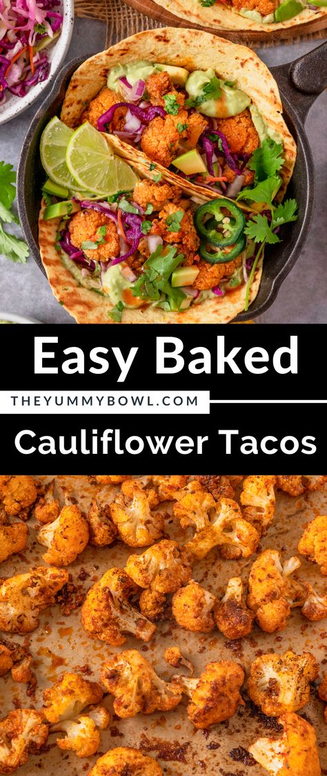 These healthy Baked Cauliflower Tacos are incredibly easy to make and are loaded with flavors thanks to spices and silky smooth avocado crema. Make it as spicy or mild as you like. Cauliflower Spinach Taco Shells, Spicy Cauliflower Tacos, Vegetarian Tacos Cauliflower, Cauliflower Taco Recipes, Cauliflower Tacos Air Fryer, Califlower Tacos, Cauliflower Tacos Recipes, Cauliflower Tacos Vegan, Cauliflower Taco Bowls