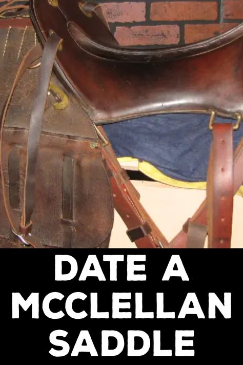 How to Date a Mcclellan Saddle Tub Cover, Military Records, Saddle Fitting, Hot Tub Cover, Research Skills, Horse Owner, Maker’s Mark, Horse Care, Stitching Leather