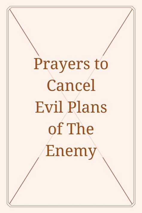 Prayers to Cancel Evil Plans of The Enemy Prayer Against The Enemy, Prayer For Enemies, Prayer Topics, Business Prayer, Enemies Quotes, Health And Safety Poster, Fasting Prayer, Fasting And Prayer, Safety Poster