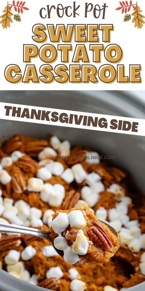 Crock Pot Sweet Potato Casserole  for Thanksgiving Pinterest pin. Easy Crockpot Sweet Potato Casserole, Crock Pot Sweet Potato Casserole, Canned Sweet Potato Casserole, Sweet Potato Casserole Crock Pot, Sweet Potato Casserole With Marshmallows, Crock Pot Sweet Potatoes, Thanksgiving Food Crafts, Sweet Potato Casserole Easy, Potluck Side Dishes